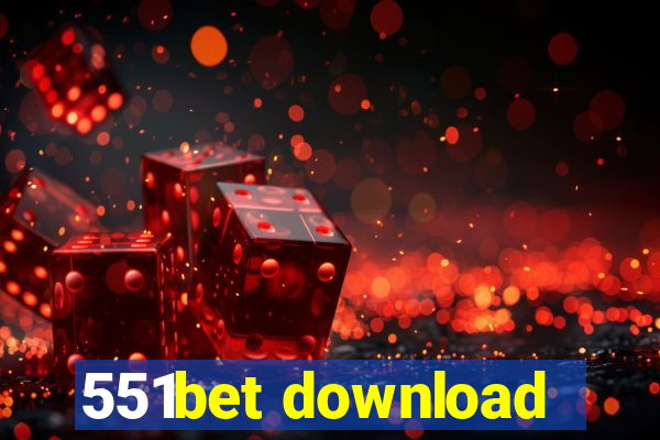 551bet download